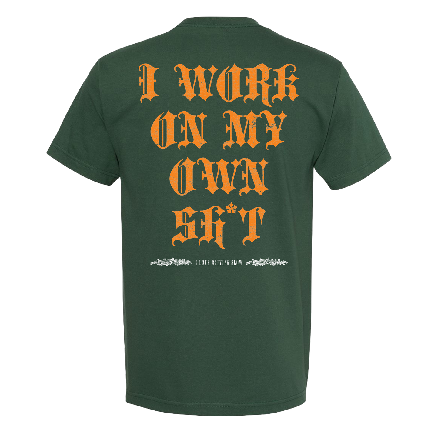I Work on my own ISH Shirt