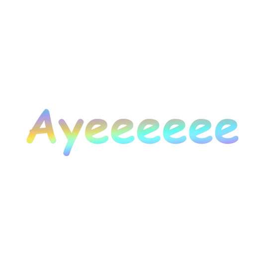 Oil Slick Ayeeee Sticker